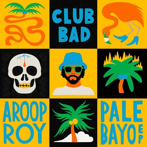 Aroop Roy - Pale Bayo EP [CLB035]